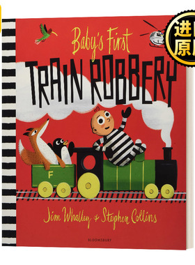 婴儿的第一次火车抢劫案 Baby's First Train Robbery Jim Whalley儿童绘本