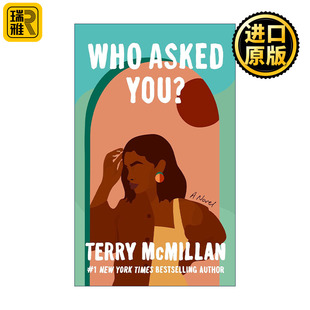 Who Asked You? 谁问你了 你以为你是谁 女性小说 中年危机 Terry McMillan