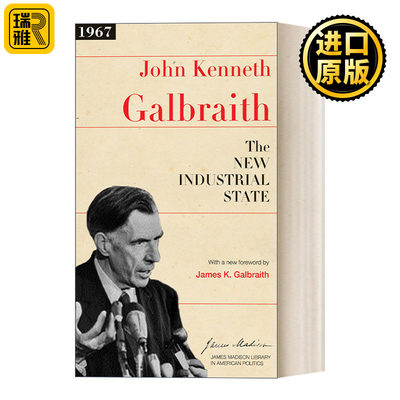 The New Industrial State 新工业国 John Kenneth Galbraith