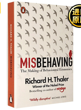 Misbehaving 错误的行为 解读行为经济学的产生 英文原版 2017年诺贝尔经济学奖作者 Richard H.Thaler 理查德 泰勒 进口英语书籍