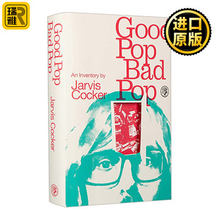 Cocker 书籍 Bad Pulp乐队主唱贾维斯·考克回忆录 英文版 坏流行 Pop 好流行 进口英语原版 英文原版 Jarvis Good