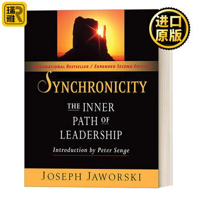 Synchronicity 同步性:领导力的内部途径 企业管理 职场 Joseph Jaworski