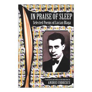 Sleep 进口英语原版 书籍 英文版 Praise 卢齐安·布拉加诗选 英文原版 睡梦颂歌