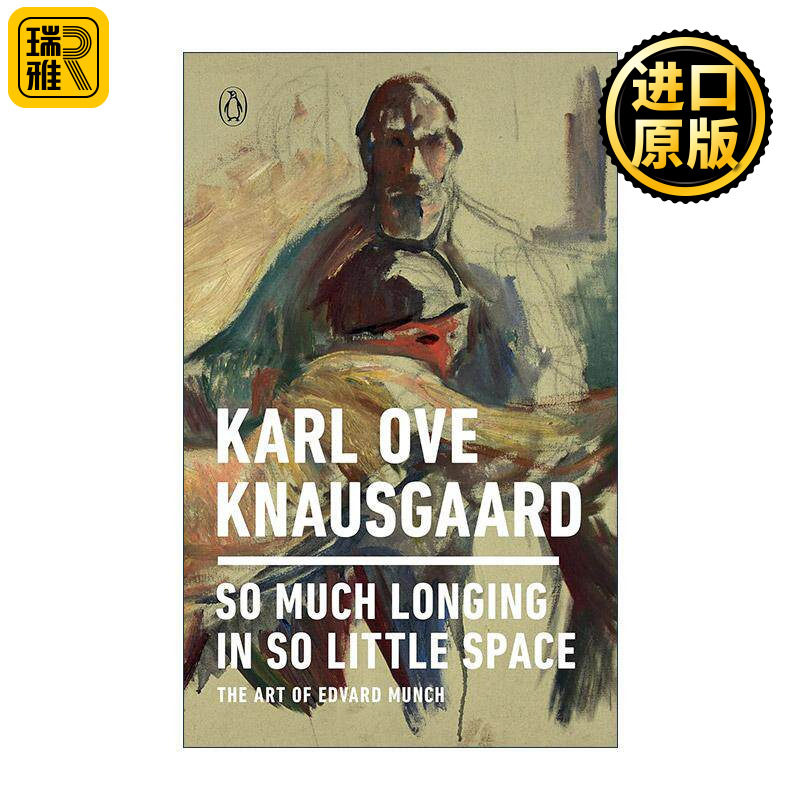 英文原版 So Much Longing in So Little 这么小的空间里有这么多的渴望 爱德华·蒙克艺术 我的奋斗作者卡尔·克瑙斯高 英文版