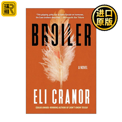 英文原版 Broiler 烤鸡 马克?吐温美国文学之声奖长名单 犯罪小说 Eli Cranor 英文版 进口英语原版书籍