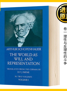 作为意志与表象的世界 卷一 英文原版 The World as Will and Representation Vol 1 英文版 Arthur Schopenhauer进口原版英语书籍