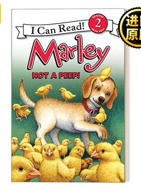 Marley: Not a Peep! 别叽叽叫啦 小狗马利分级阅读 I Can Read Level 2