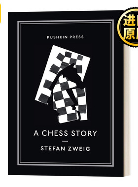 A Chess Story 象棋的故事 斯蒂芬·茨威格 Pushkin收藏系列 进口英语原版书籍