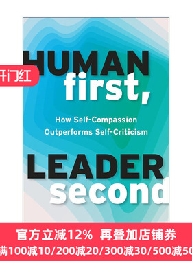 英文原版 Human First Leader Second 领导第二 自我关怀优于自我批评 管理指南 Massimo Backus 英文版进口英语原版书籍