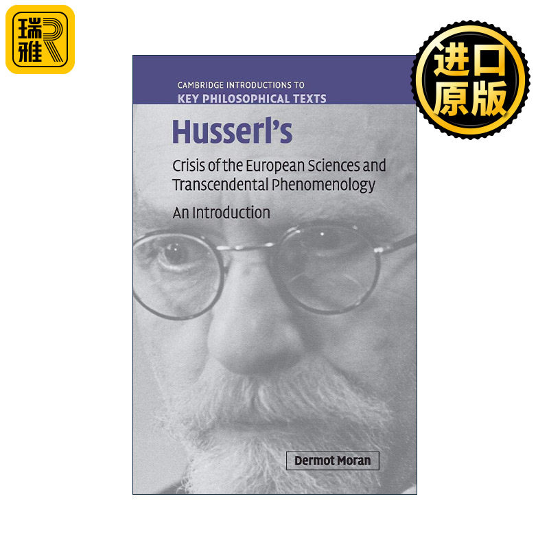 英文原版 Husserl's Crisis of the European Sciences and Transcendental Phenomenology 德莫特·莫兰 胡塞尔的欧洲科学危机
