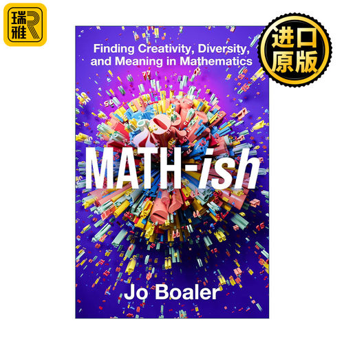 英文原版 Math-ish 在数学中发现创造力 多样性和意义 精装 美国斯坦福大学教育学教授Jo Boaler 英文版 进口英语原版书籍