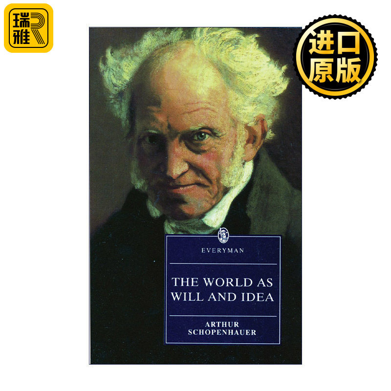 World as Will and Idea 作为意志和表象的世界 Arthur Schopenhauer叔本华