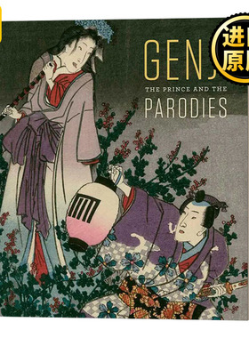 Genji The Prince and the Parodies Sarah E Thompson