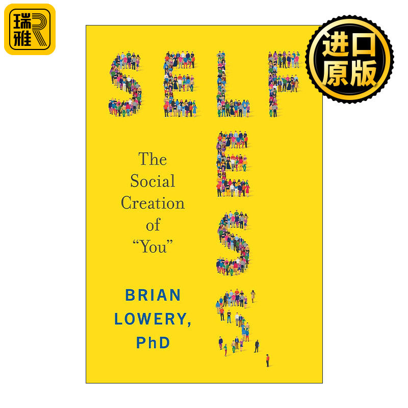 Selfless 无私 你的社会创造者 精装 斯坦福大学教授Brian Lowery
