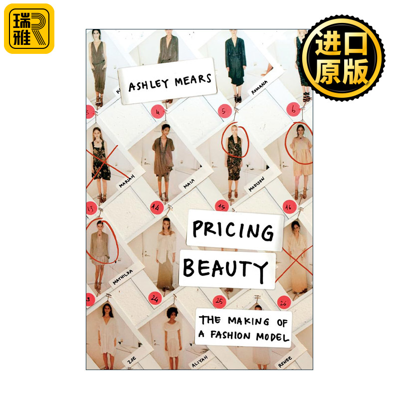 英文原版 Pricing Beauty 美丽的标价 模特行业的规则 阿什利·米尔斯 英文版 进口英语原版书籍