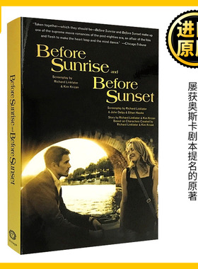 正版原著小说 爱在黎明破晓前 英文原版 Before Sunrise and Before Sunset 爱在日落黄昏时 奥斯卡奖电影剧本 全英文进口英语书籍