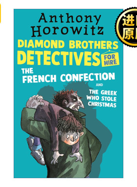 英文原版 The Diamond Brothers in The French Confection & The Greek Who Stole Christmas 钻石兄弟5 儿童侦探推理小说 英文版