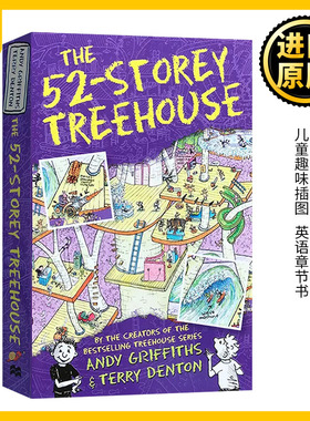 52层小屁孩树屋历险记 英文原版 The 52-Storey Treehouse 疯狂树屋历险记 桥梁章节小说书 格里菲斯 Andy Griffiths 进口英语书籍
