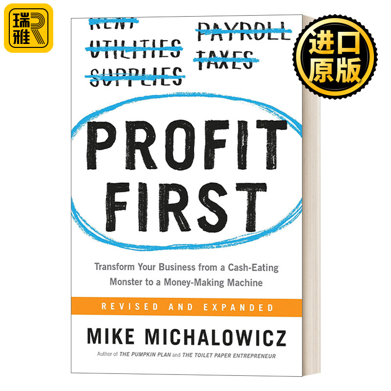 精装 Profit First  英文原版 把所有生意从吃钱怪变成吐钱机 企业家必读的伟大商业书 精装英文版