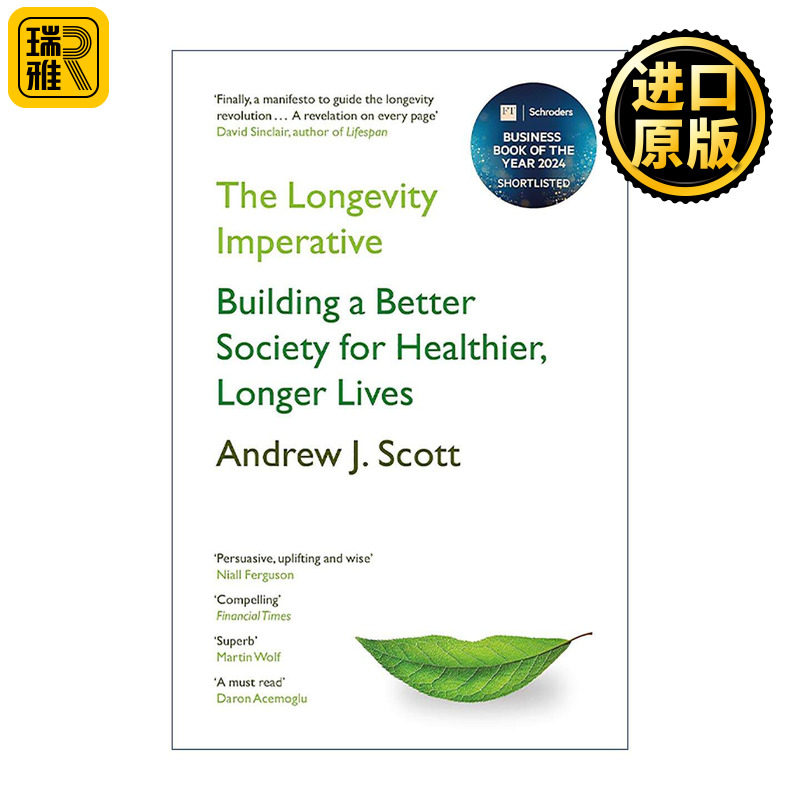 英文原版 The Longevity Imperative 长寿的必然性 构建更健康 更长寿的社会 Andrew J. Scott 英文版 进口英语原版书籍