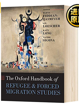 The Oxford Handbook of Refugee and Forced Migration Studies