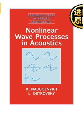 Nonlinear Wave Processes in Acoustics 声学中的非线性波动过程 剑桥应用数学文本系列