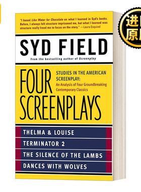 Four Screenplays 四个剧本 美国剧本研究 末路狂花 终结者2 沉默的羔羊和与狼共舞 Syd Field