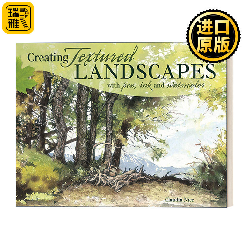 英文原版 Creating Textured Landscapes with Pen  Ink and Watercolor 钢笔水彩风景画技法 Claudia Nice 进口英语原版书籍