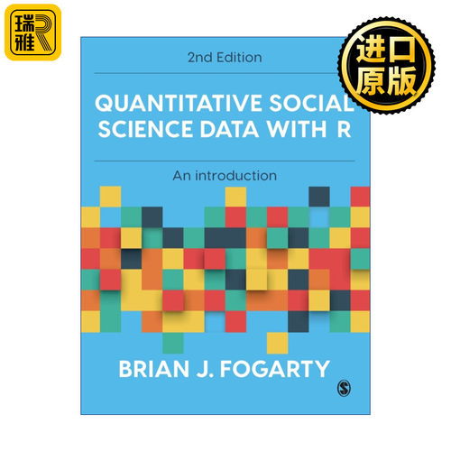 Quantitative Social Science Data with R 用R语言进行量化社会科学研究数据分析导读