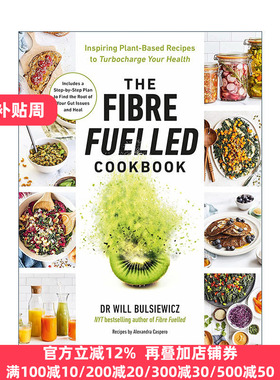 The Fibre Fuelled Cookbook 膳食纤维食谱 100道美味食谱 减肥健康改善体内微生物群