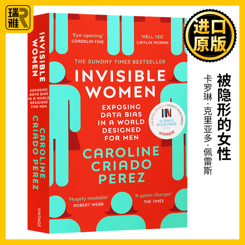 被隐形的女性英文原版 Invisible Women看不见的女性数据角度分析性别偏见卡洛琳克里亚朵佩雷兹Caroline Criado Perez英语书籍-封面