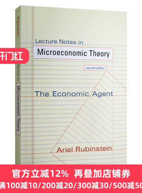 微观经济理论讲义笔记 经济因素 第2版 英文原版Lecture Notes in Microeconomic Theory阿里尔鲁宾斯坦Ariel Rubinsteinl英语书籍