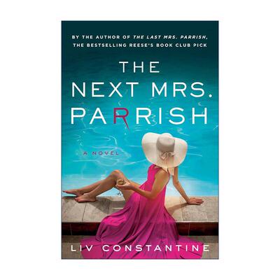 英文原版 The Next Mrs Parrish 下一任帕里什太太 黄金降落伞续作 丽芙·康斯坦丁 英文版 进口英语原版书籍