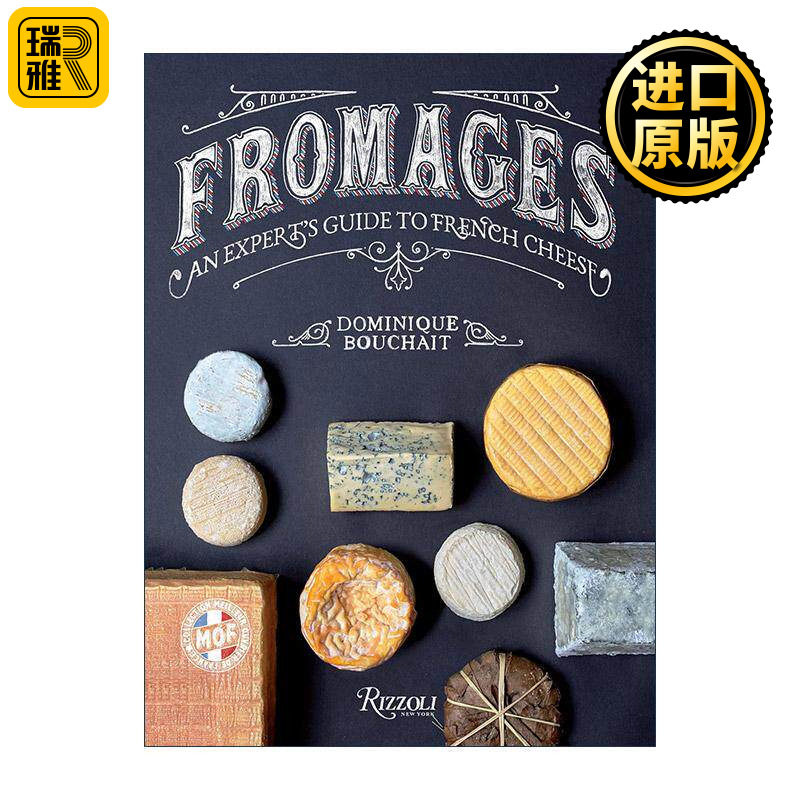 英文原版 Fromages French Cheese 芝士 法国奶酪专家指南 MOF大师Dominique Bouchait 精装食谱 英文版 进口英语原版书籍