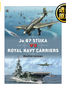 英文原版 Ju 87 Stuka vs Royal Navy Carriers JU-87VS