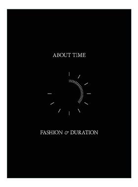 英文原版 About Time-Fashion and Duration 关于时间 时尚和延续 时尚服装设计精装 英文版 进口英语原版书籍
