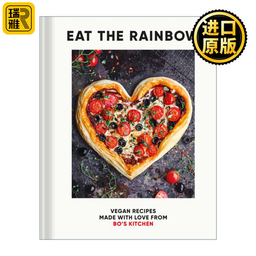 Eat the Rainbow: Vegan Recipes Made with Love 吃掉彩虹 充满爱的纯素食谱