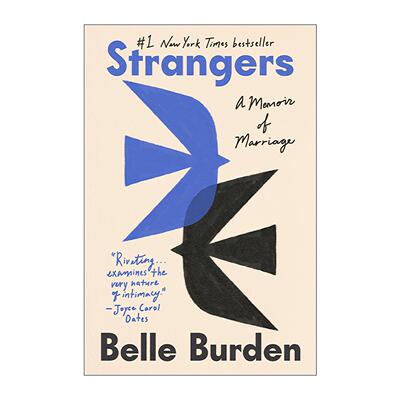 英文原版 Strangers 陌生人 婚姻回忆录 Belle Burden 精装 英文版 进口英语原版书籍