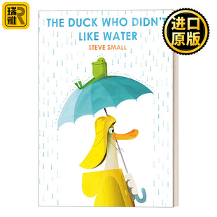 Didn Like The 英文原版 Who Water鸭子不喜欢水儿童绘本 Duck