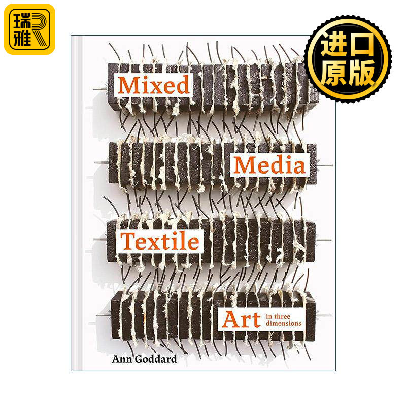 英文原版 Mixed Media Textile Art in Three Dimensions 三维混合媒体纺织艺术 精装 英文版 进口英语原版书籍