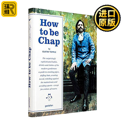 How to Be Chap 如何成为绅士 男士服饰服装时尚画册 精装 英文原版