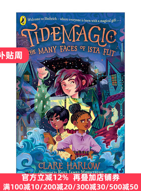 英文原版 Tidemagic The Many Faces of Ista Flit 潮汐魔法 伊斯塔的多重面孔 儿童奇幻插画章节书 英文版 进口英语原版书籍