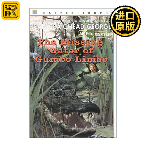 英文原版 The Missing Gator of Gumbo Limbo 沼泽地里失踪的鳄鱼 生态之谜系列 英文版 进口英语原版书籍