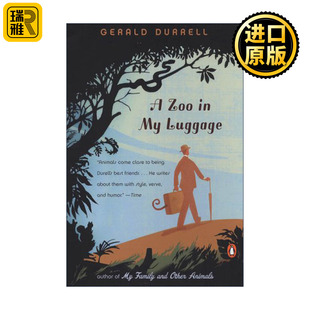 A Zoo in My Luggage (The Zoo Memoirs 01) 行李里的动物园 动物园回忆录系列1 传记 追逐阳光之岛作者Gerald Durrell 英文原版