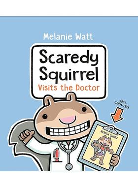 英文原版 Scaredy Squirrel Visits the Doctor 松鼠小嘀咕系列9 看医生 儿童漫画章节桥梁故事书 梅兰妮·瓦特 进口英语原版书籍