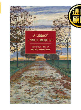 A Legacy (New York Review Books Classics) 遗产 Sybille Bedford