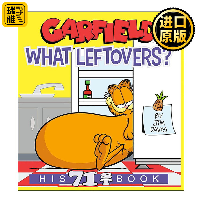 英文原版 Garfield What Leftovers His 71st Book 加菲猫 什么剩饭剩菜 全彩漫画汇编 Jim Davis 英文版 进口英语原版书籍