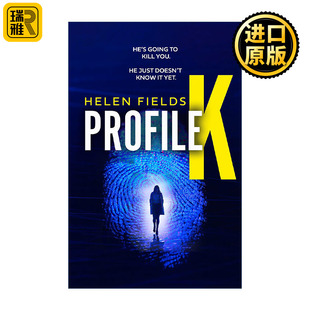 Fields畅销惊悚悬疑新作 海伦·菲尔兹Helen K档案 Profile