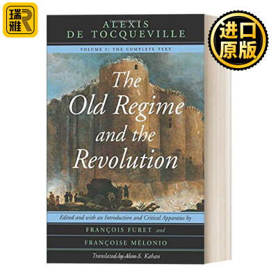 The Old Regime and the Revolution, Volume I 托克维尔 旧制度与大革命 卷一 法国历史 Alexis de Tocqueville