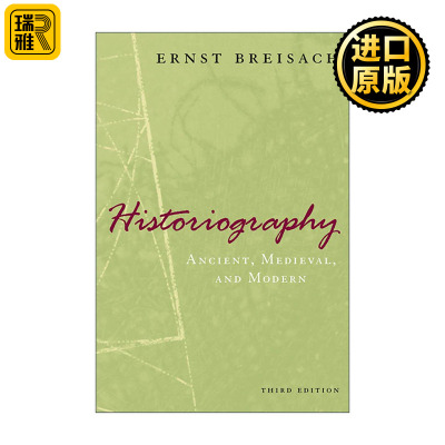 英文原版 Historiography 西方史学史 第三版 恩斯特·布赖萨赫 芝加哥大学出版社 英文版 进口英语原版书籍
